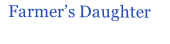 Farmer’s Daughter