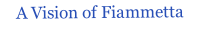 A Vision of Fiammetta
